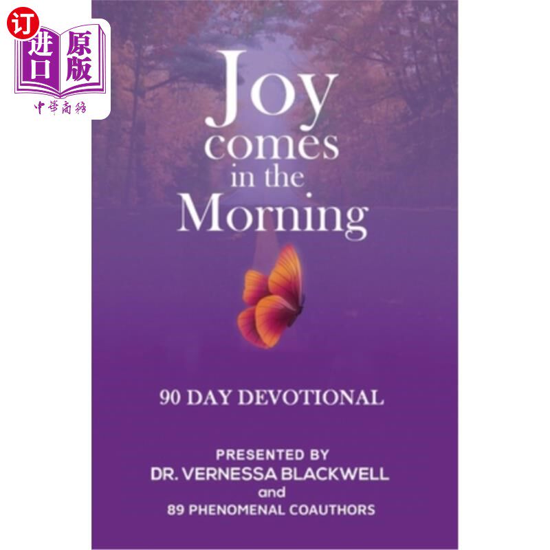 海外直订Joy Comes in the Morning: 90 Day Devotional 喜悦来自早晨:90天虔诚