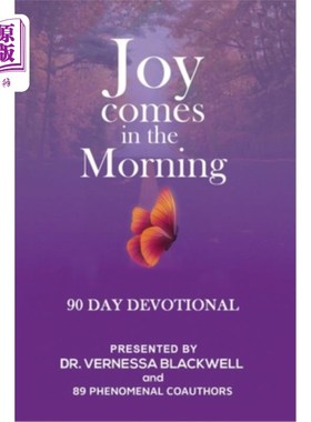 海外直订Joy Comes in the Morning: 90 Day Devotional 喜悦来自早晨:90天虔诚