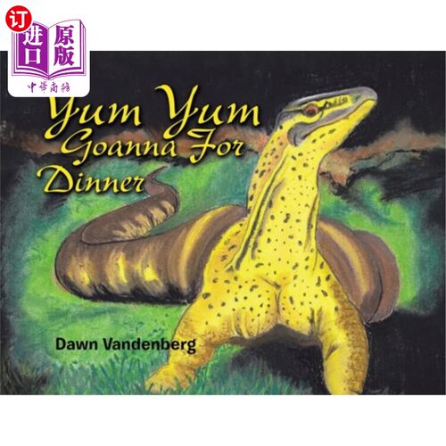 海外直订Yum Yum Goanna for Dinner Yum Yum Goanna晚餐