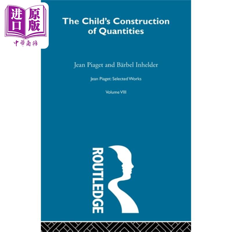 现货 儿童的数量建构 皮亚杰  Childs Construction of Quantities 英文原版 Jean Piaget 心理 育儿 百科【中商原版】