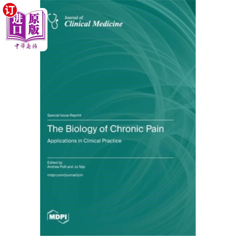 海外直订医药图书The Biology of Chronic Pain: Applications in Clinical Practice 慢性疼痛生物学:在临床实践中的应用