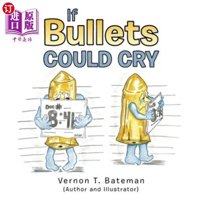 海外直订If Bullets Could Cry 如果子弹会哭