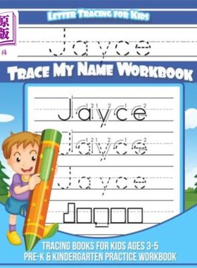 海外直订Jayce Letter Tracing for Kids Trace my Name Workbook: Tracing Books for Kids age 杰斯信追踪孩子追踪我的名字