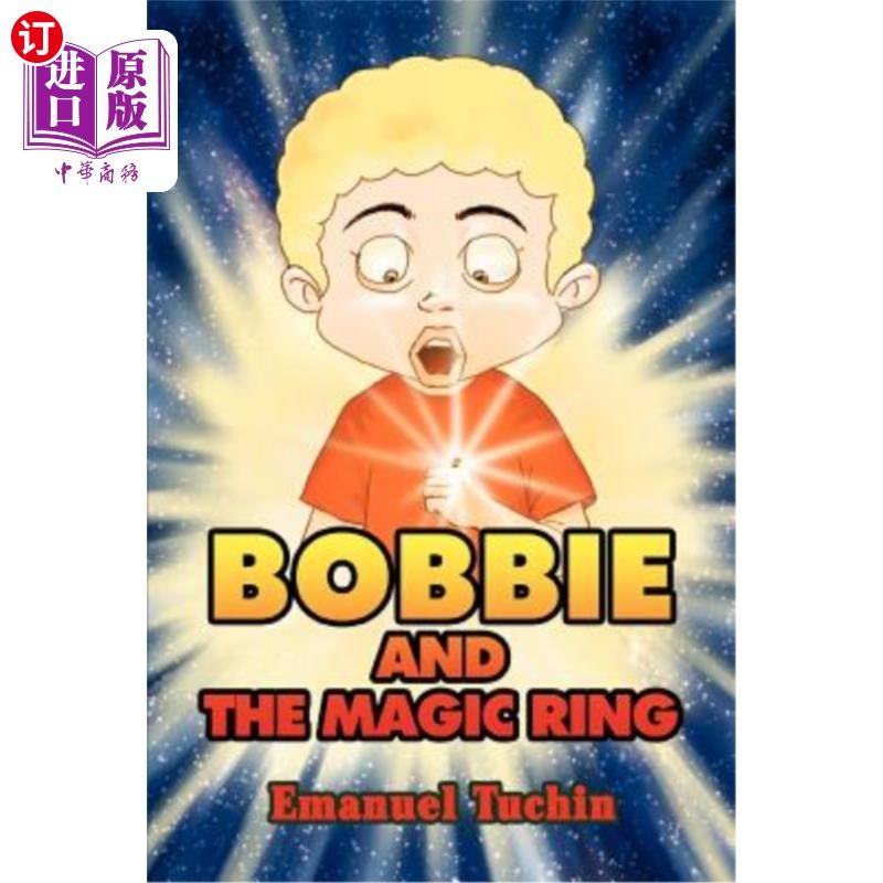 海外直订bobbie and the magic ring 鲍比和魔戒