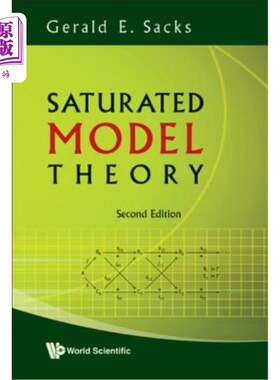 海外直订Saturated Model Theory (2nd Edition) 饱和模型理论（第二版）