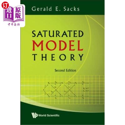 海外直订Saturated Model Theory (2nd Edition) 饱和模型理论（第二版）