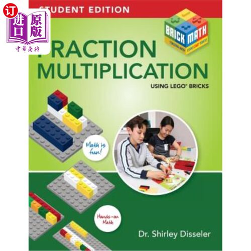 海外直订Fraction Multiplication Using LEGO Bricks: Student Edition 使用乐高积木的分数乘法:学生版