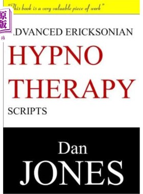 海外直订Advanced Ericksonian Hypnotherapy Scripts: Expanded Edition 高级埃里克森催眠治疗脚本：扩展版