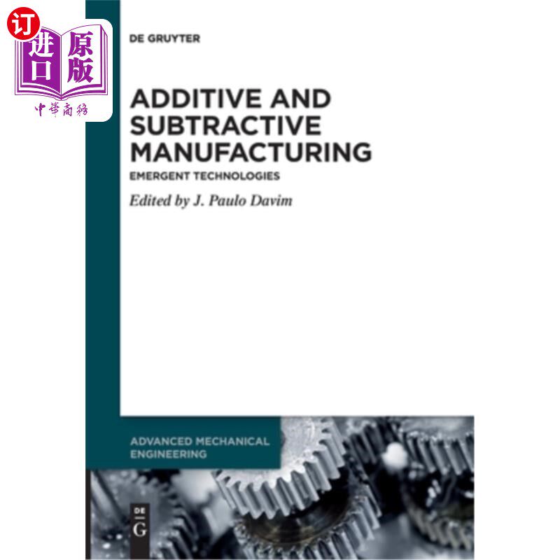 海外直订Additive and Subtractive Manufacturing 加法和减法制造