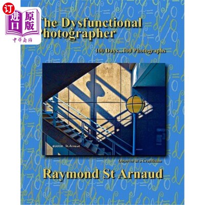 海外直订The Dysfunctional Photographer 功能失调的摄影师
