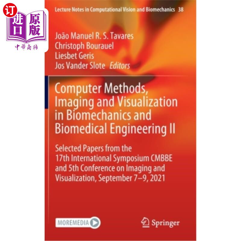 海外直订医药图书Computer Methods, Imaging and Visualization in Biomechanics and Biomedical Engin 生物力学和生物医学
