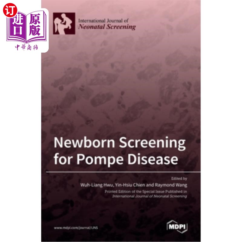 海外直订Newborn Screening for Pompe Disease 新生儿庞贝氏症筛查