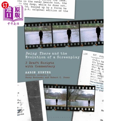 海外直订Being There and the Evolution of a Screenplay 存在与剧本的演变