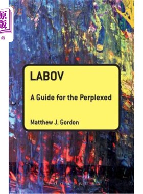 海外直订Labov: A Guide for the Perplexed 拉博夫:迷途指南