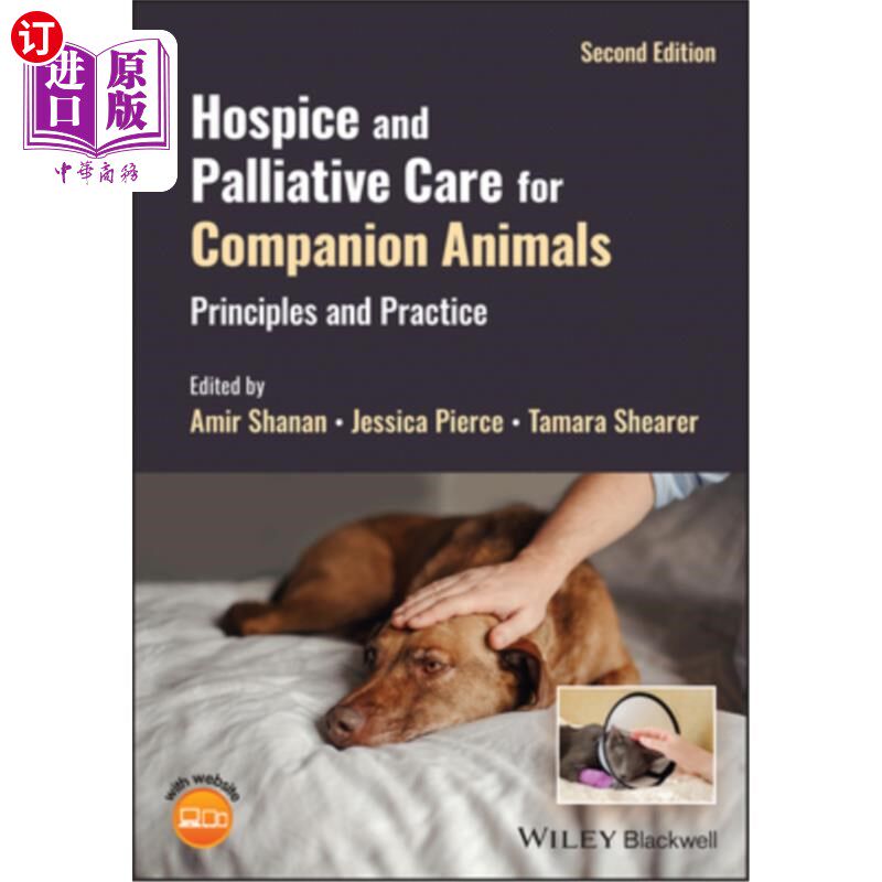 海外直订医药图书Hospice and Palliative Care for Companion Animals 伴侣动物的临终关怀和姑息治疗