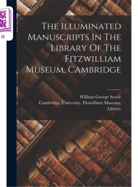 海外直订The Illuminated Manuscripts In The Library Of The Fitzwilliam Museum, Cambridge 剑桥大学菲茨威廉博物馆图书