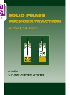 海外直订Solid Phase Microextraction 固相微萃取