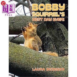 Best Day Ever 海外直订Bobby 一天 松鼠波比最棒 Squirrel