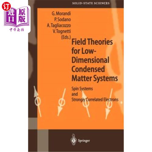 海外直订Field Theories for Low-Dimensional Condensed Matter Systems: Spin Systems and St 低维凝聚态物质系统的场论:自旋