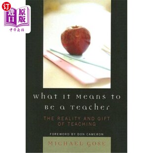 Teaching Means 海外直订What The 做一名教师意味着什么：教学 Gift and Reality 罗曼 现实和天赋 Teacher