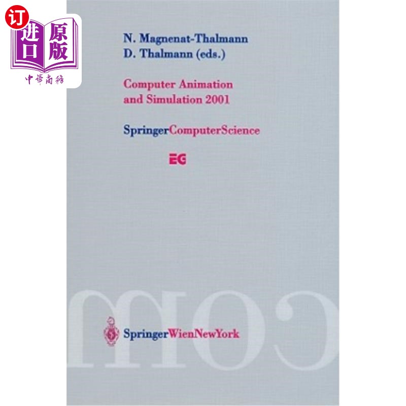 海外直订Computer Animation and Simulation 2001: Proceedings of the Eurographics Workshop 2001年计算机动画与模拟：2