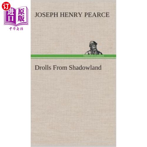海外直订Drolls From Shadowland 《Shadowland》