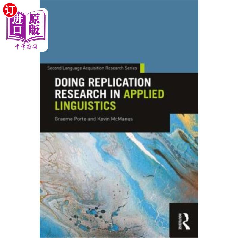 海外直订Doing Replication Research in Applied Linguistics 应用语言学中的复制研究