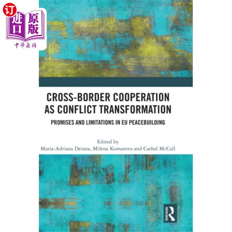 海外直订Cross-Border Cooperation as Conflict Transformat... 跨界合作:冲突转化