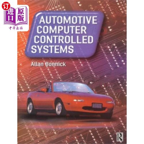 海外直订Automotive Computer Controlled Systems 汽车计算机控制系统