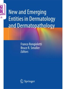 海外直订医药图书New and Emerging Entities in Dermatology and Der... 皮肤病学和皮肤病理学中的新兴实体