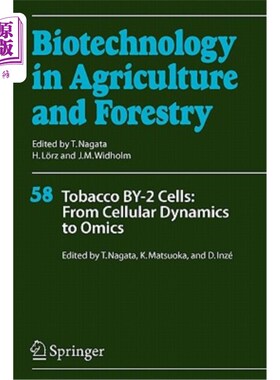 海外直订Tobacco By-2 Cells: From Cellular Dynamics to Omics 烟草By-2细胞:从细胞动力学到组学