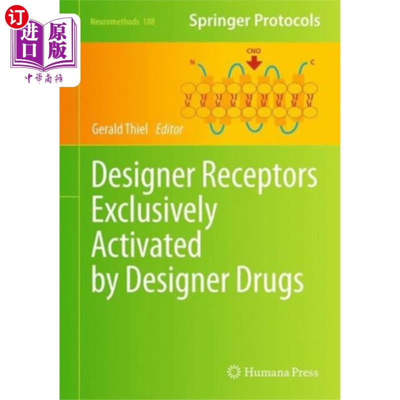 海外直订医药图书Designer Receptors Exclusively Activated by Desi... 专为设计药物激活的设计受体