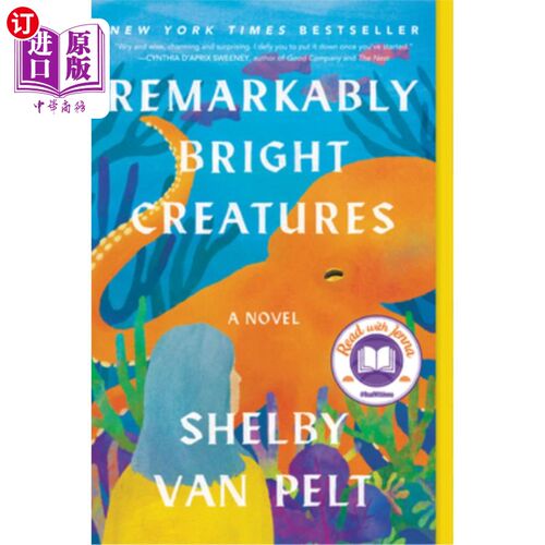 海外直订Remarkably Bright Creatures: A Read with Jenna Pick 《非常明亮的生物:与詹娜·匹克一起阅读