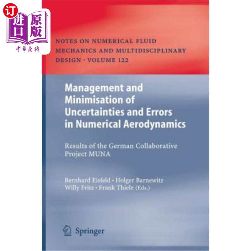 海外直订Management and Minimisation of Uncertainties and Errors in Numerical Aerodynamic 数值空气动力学中不确定性和
