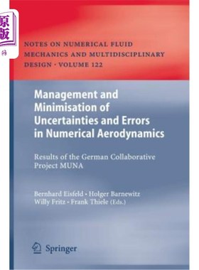 海外直订Management and Minimisation of Uncertainties and Errors in Numerical Aerodynamic 数值空气动力学中不确定性和