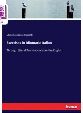 海外直订Exercises in Idiomatic Italian 意大利语习语练习