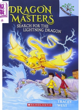 Dragon Masters 7 Search For The Lightning Dragon 学乐大树Branches 驯龙大师7 英文原版 儿童小初文学 章节书【中商原版】
