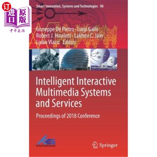 Con 多媒体系统和服务 Systems Proceedings Services Multimedia and 智能交互式 海外直订Intelligent 2018 Interactive