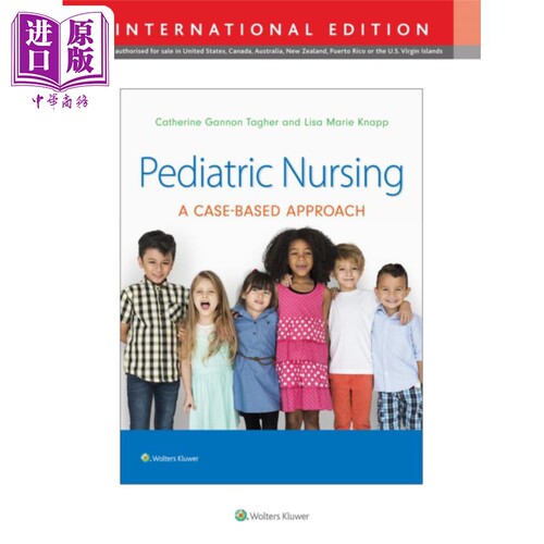 现货 儿科护理案例集 Pediatric Nursing International Edition 英文原版 Gannon Tagher 医学护理 临床【中商原版】