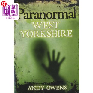 海外直订Paranormal West Yorkshire 西约克郡的超自然现象