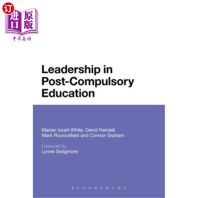 海外直订Leadership in Post-Compulsory Education 义务教育后的领导作用