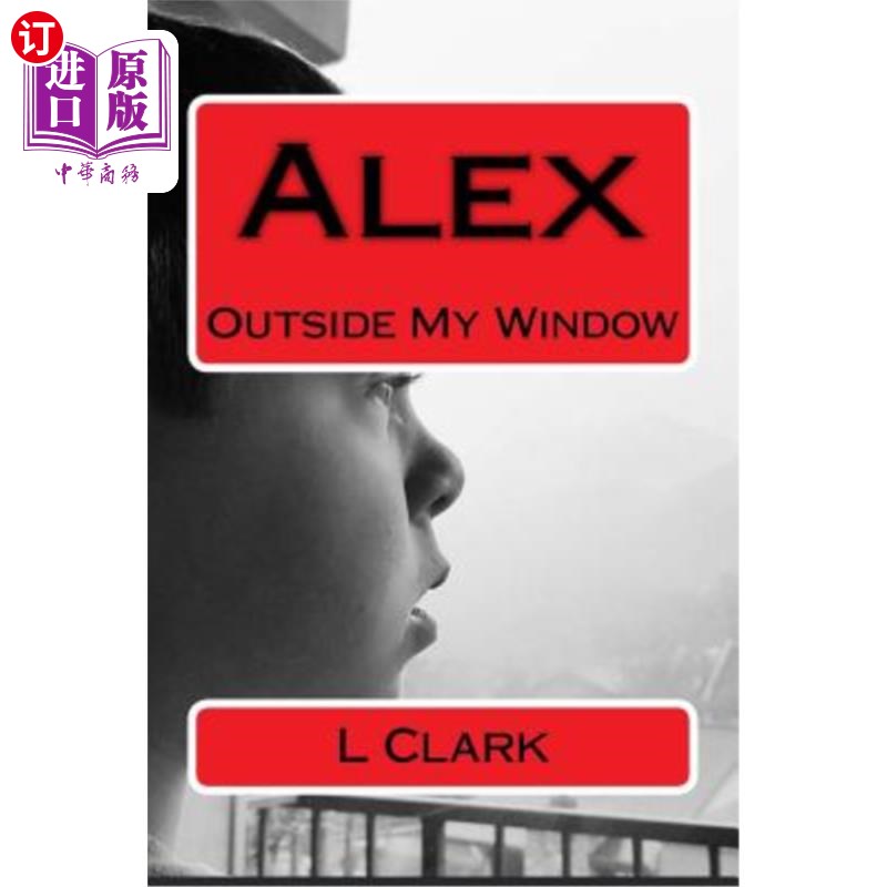 海外直订Alex: Outside My Window 阿莱克斯:在我的窗外