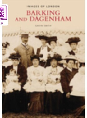 海外直订Barking and Dagenham 巴金和达格南