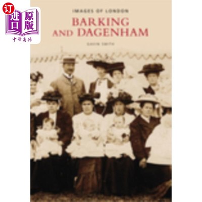 海外直订Barking and Dagenham 巴金和达格南