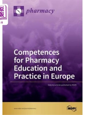 海外直订医药图书Competences for Pharmacy Education and Practice in Europe 欧洲药学教育与实践能力
