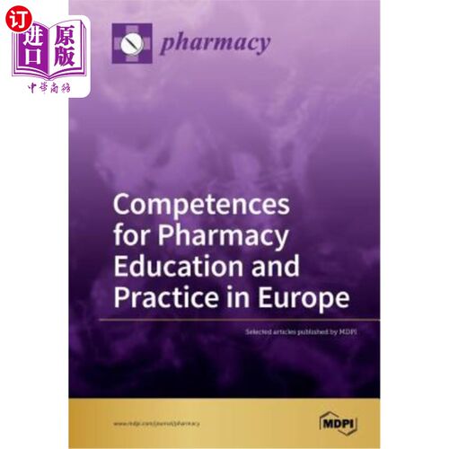 海外直订医药图书Competences for Pharmacy Education and Practice in Europe 欧洲药学教育与实践能力