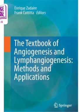 海外直订医药图书The Textbook of Angiogenesis and Lymphangiogenesis: Methods and Applications 血管生成和淋巴管生成教