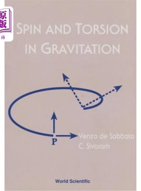 海外直订Spin and Torsion in Gravitation 引力中的自旋和扭转