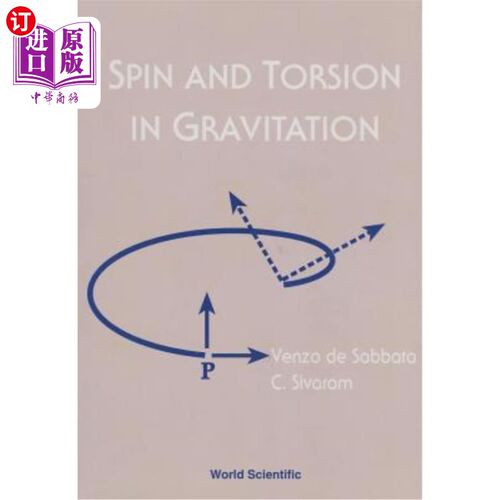 海外直订Spin and Torsion in Gravitation 引力中的自旋和扭转