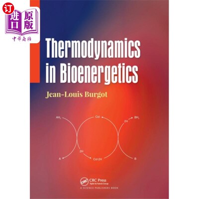 海外直订Thermodynamics in Bioenergetics 生物能学中的热力学